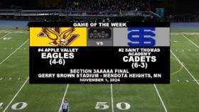 GOTW: Football Section 3AAAAA Final #4 Apple Valley @ #2 Saint Thomas Academy 11-1-24