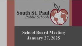 South St. Paul School Board Meeting of 1-27-25