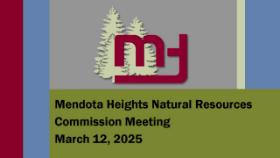 Mendota Heights Natural Resources Meeting of 3-12-25