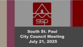 South St. Paul City Council Meeting of 7-21-25