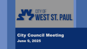West St. Paul City Council Meeting, June 9, 2025