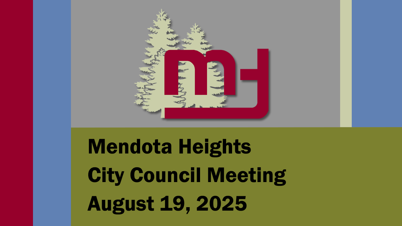 Mendota Heights City Council Meeting, August 19, 2025