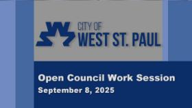 West St. Paul Open Council Work Session 9-8-25