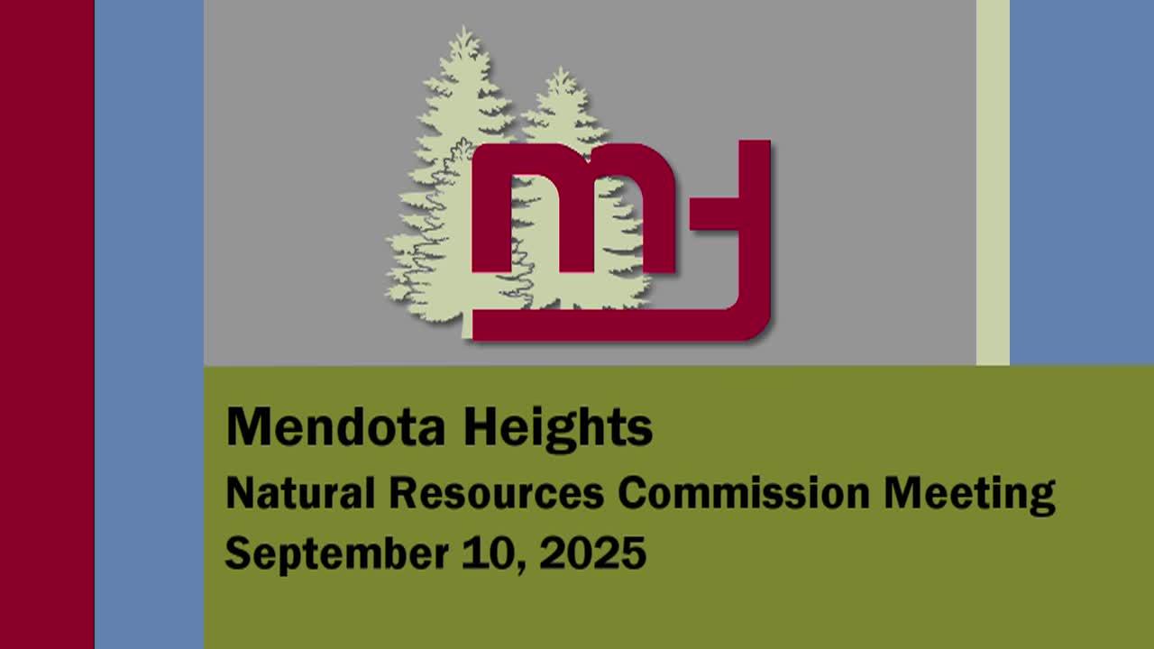 Mendota Heights Natural Resources Commission 9-10-25