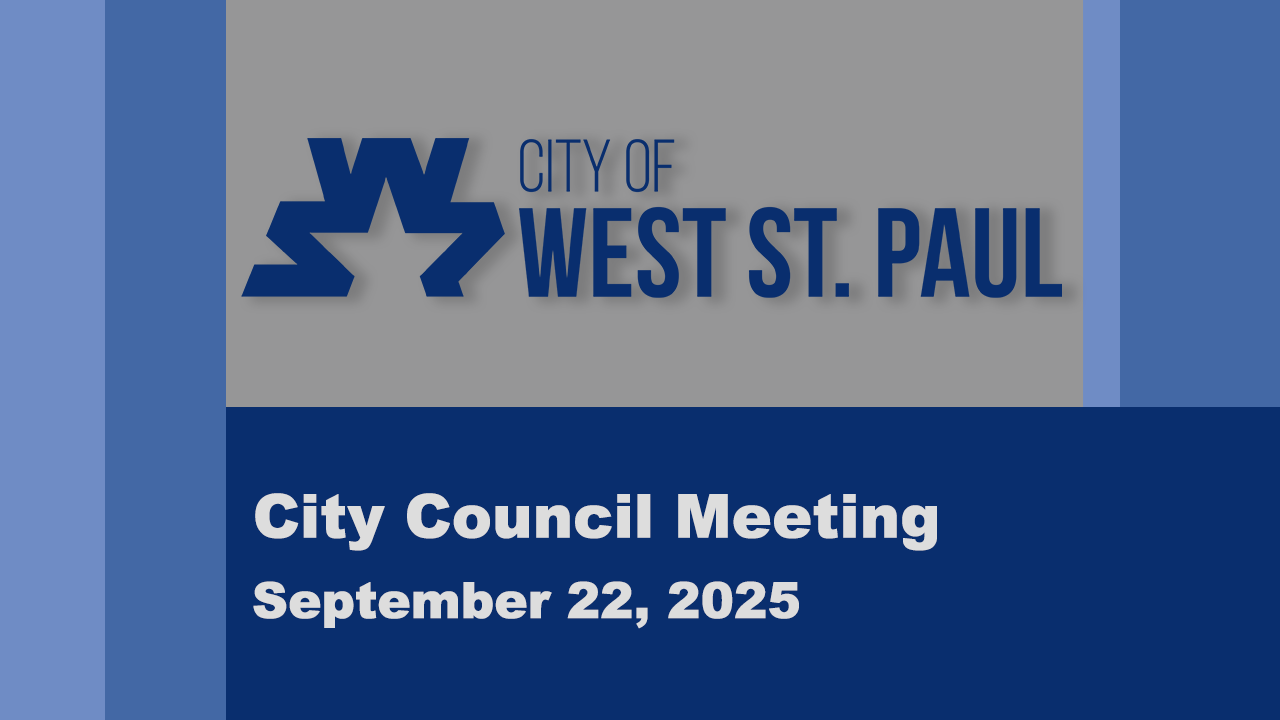 West St. Paul City Council Meeting, September 22, 2025