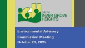 Inver Grove Heights Environmental Advisory Commission of 10-23-25