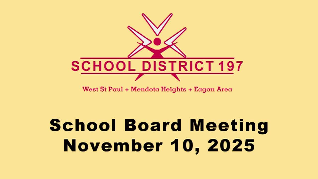 ISD197 School Board Meeting