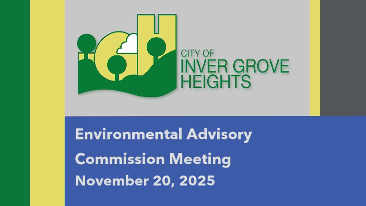 Inver Grove Heights Environmental Advisory Commission of 11-20-25