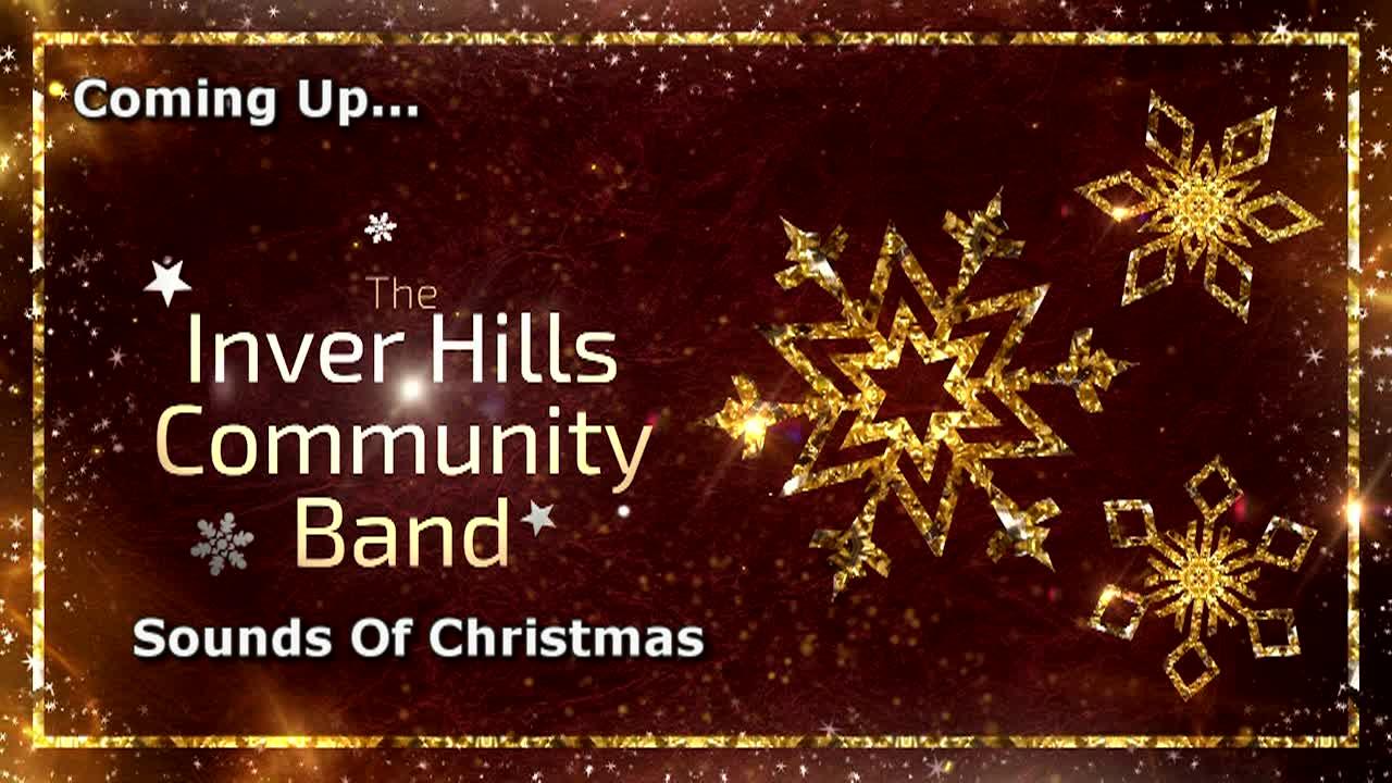 Inver Hills Community Band: Sounds of Christmas