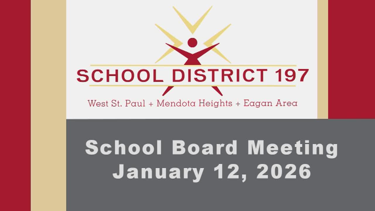  ISD197 School Board Meeting of 1-12-26