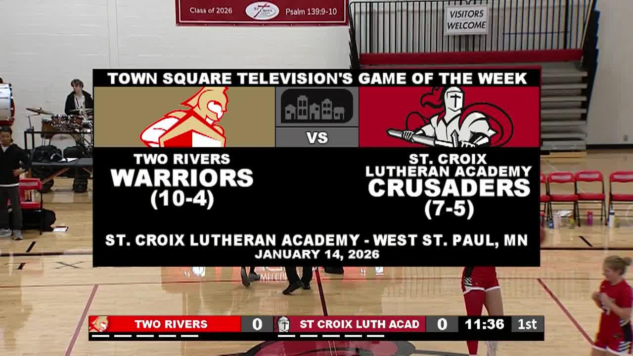 GOTW:  Girls Basketball Two Rivers @ St Croix Lutheran Academy 1-14-26