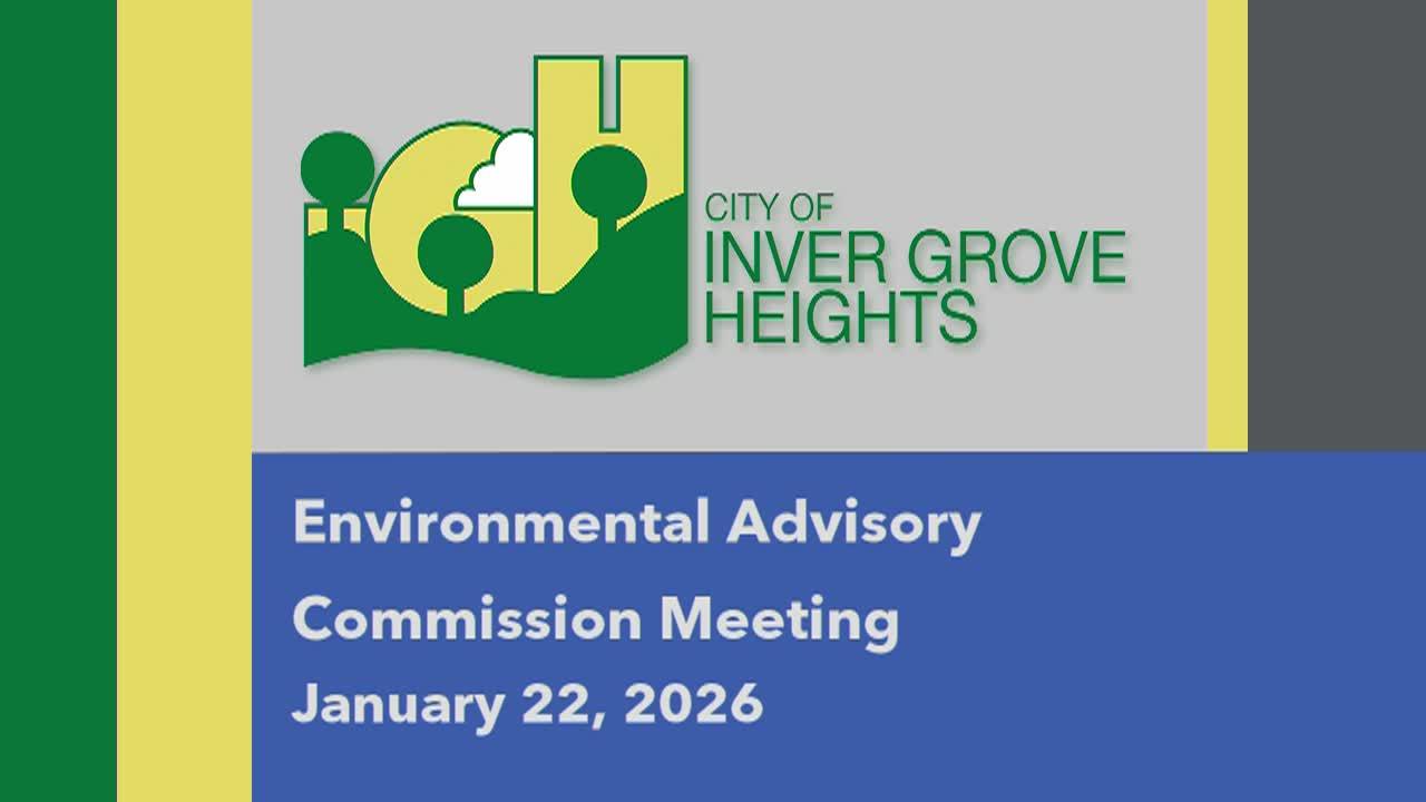 Inver Grove Heights Environmental Advisory Commission of 1-22-26
