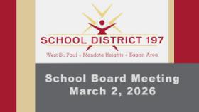 ISD 197 School Board Meeting of 3-2-26