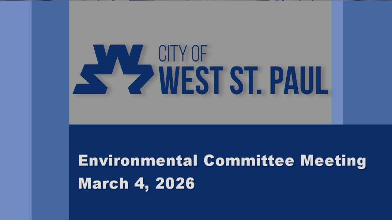 West St. Paul Environmental Committee Meeting of 3-4-26
