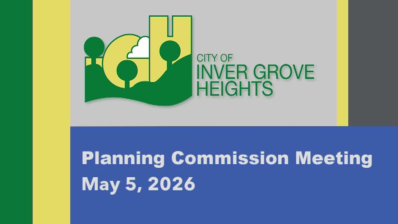 Inver Grove Heights Planning Commission of 5-5-26
