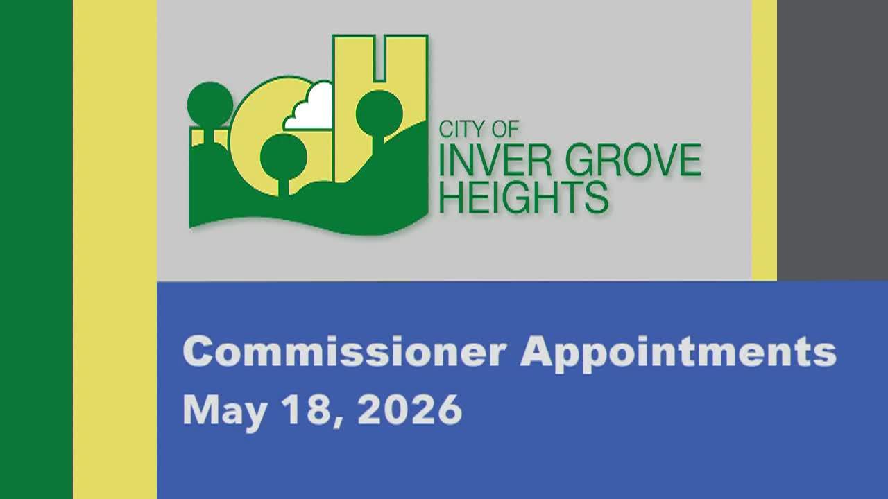  Inver Grove Heights Commission Appointments of 5-18-26