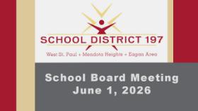 ISD 197 School Board Meeting of 6-1-26