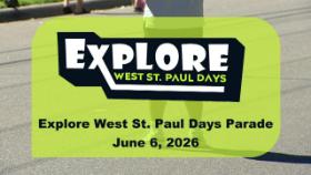 2026 Explore West St. Paul Days Parade