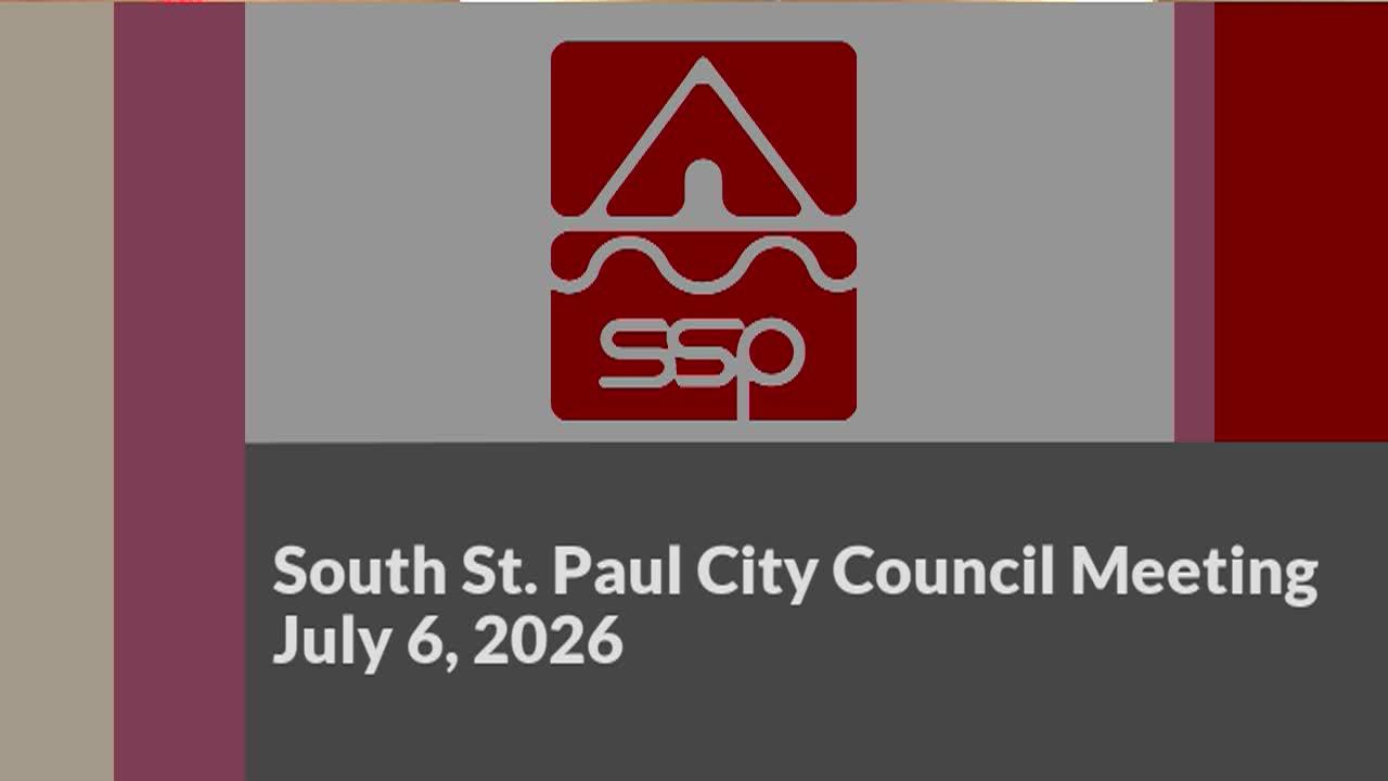 South St. Paul City Council Meeting of 7-6-26