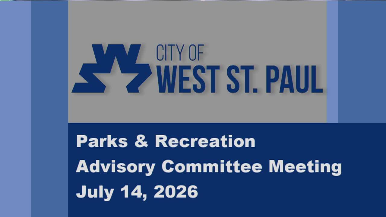 West St. Paul Parks Commission Meeting of 7-14-26